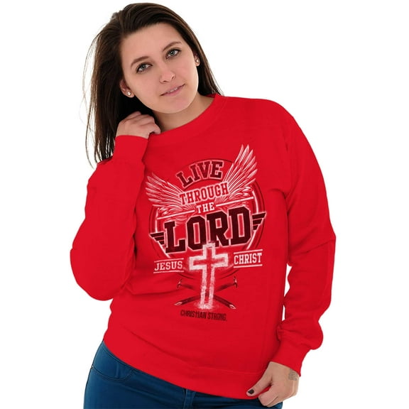 Live Through the Lord Jesus Christ Sweatshirt for Men or Women Brisco Brands L