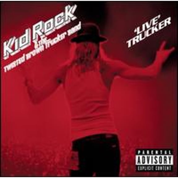 Pre-Owned Live Trucker (CD 0075678391422) by Kid Rock & the Twisted Brown Band