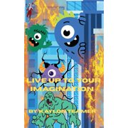 Live Up To Your Imagination, Paperback
