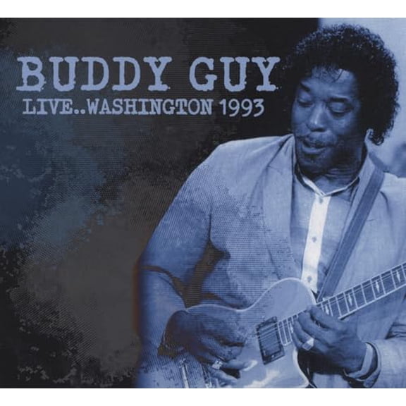 Buddy Guy Live... Washington 1993 (CD) Album