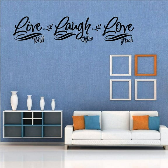 Live Well Laugh Often Love Much Wall Decal - Vinyl Decal - Car Decal - Vd009 - 36 Inches