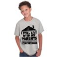 thumbnail image 1 of Live With Parents Slacker Funny Crewneck T Shirts Boy Girl Teen Brisco Brands X, 1 of 5