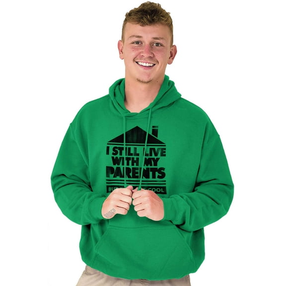 Live With Parents Slacker Funny Hoodie Sweatshirt Women Men Brisco Brands X