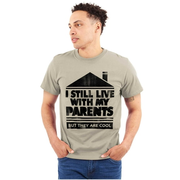 Live With Parents Slacker Funny Men's Graphic T Shirt Tees Brisco Brands L