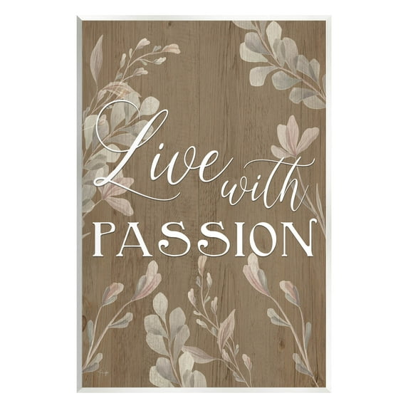 Live With Passion Rustic Botanicals Botanical & Floral Graphic Art Unframed Art Print Wall Art