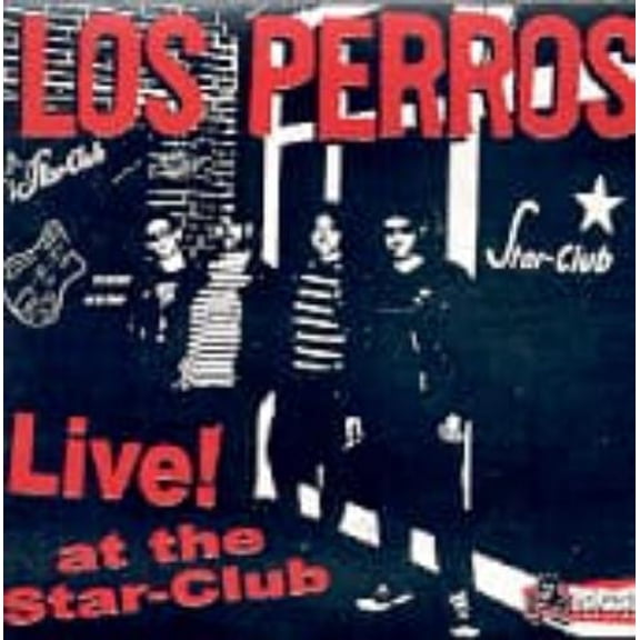 Los Perros Live at Star Club (CD) Album