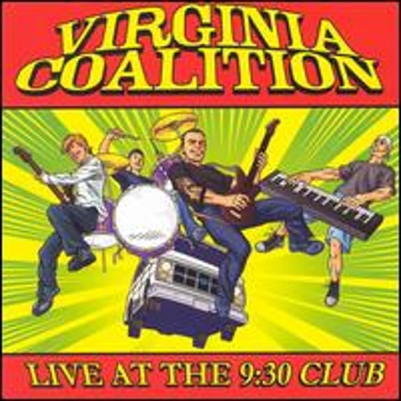 Live at the 9:30 Club (CD) by Virginia Coalition