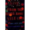 thumbnail image 1 of Pre-Owned Live from the Hong Kong Nile Club: Poems: 1975-1990 (Paperback) 0374527016 9780374527013, 1 of 1