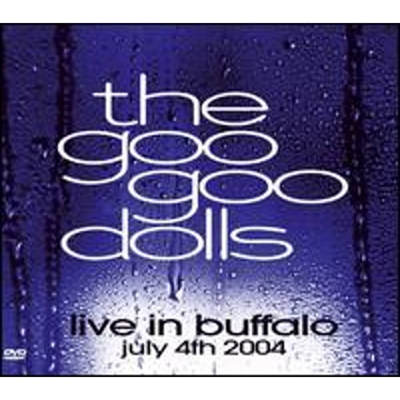 Pre-Owned Live in Buffalo: July 4, 2004 (CD 0093624886723) by The Goo Dolls
