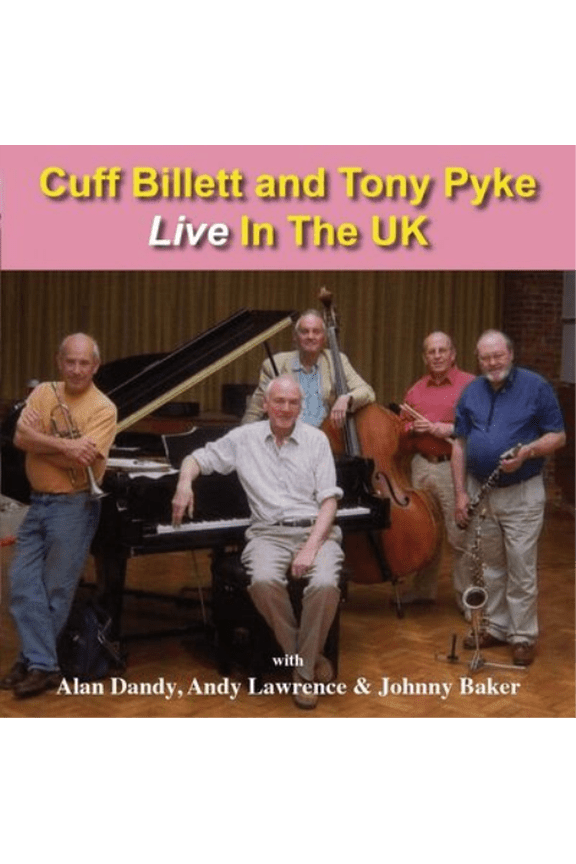 Cuff Billett and Tony Pyke Live in the UK (CD) Album