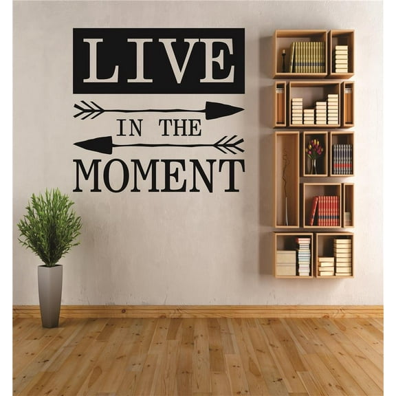 Live in the moment Quote Peel & Stick Sticker Vinyl Wall Decal 16x16 Inches