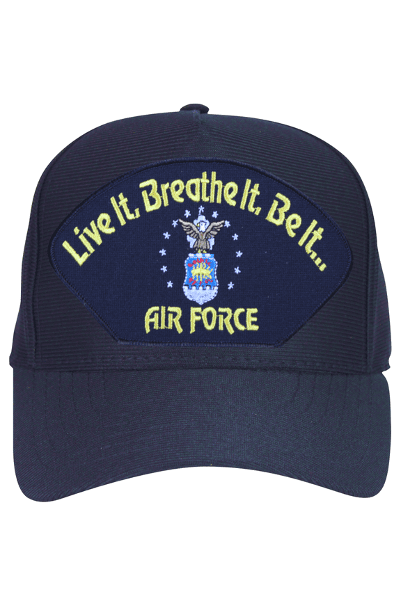 Live it ... Breathe it ... Be It' with Air Force Crest Ball Cap