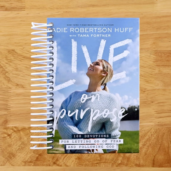 Live on Purpose: 100 Devotions for Letting Go of Fear and Following God (Spiral Bound)