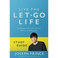 thumbnail image 1 of Pre-Owned Live the Let-Go Life Study Guide: Breaking Free from Stress, Worry, and Anxiety (Paperback), 1 of 1
