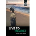 thumbnail image 1 of Live to Regret (Paperback), 1 of 1