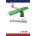 thumbnail image 1 of Livelihood Diversification and Vulnerability Analysis of Farmers (Paperback), 1 of 1