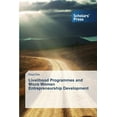 thumbnail image 1 of Livelihood Programmes and Micro Women Entrepreneurship Development (Paperback), 1 of 1