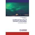 thumbnail image 1 of Livelihood Security of Farmers in Karnataka (Paperback), 1 of 1