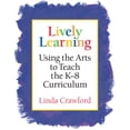 thumbnail image 1 of Pre-Owned Lively Learning (Paperback) 1892989115 9781892989116, 1 of 1