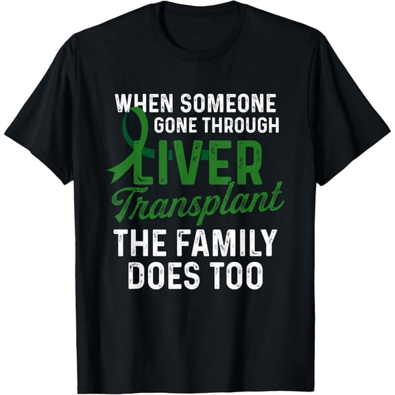 Liver Transplant Survivor Family Organ Warrior Gifts T-Shirt