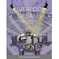 thumbnail image 1 of Liverpool Dreams: A Musical Fantasy Tribute, (Paperback), 1 of 1