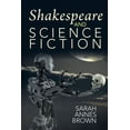 thumbnail image 1 of Liverpool Science Fiction Texts and Stud Shakespeare and Science Fiction, (Paperback), 1 of 1
