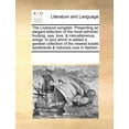 thumbnail image 1 of The Liverpool Songster. Presenting an Elegant Selection of the Most Admired Hunting, Sea, Love, & Miscellaneous, Songs. To [Sic] Which is Added a Genteel Collection of the Newest Toasts Sentiments & Hobnobs Now in Fashion. (Paperback), 1 of 1