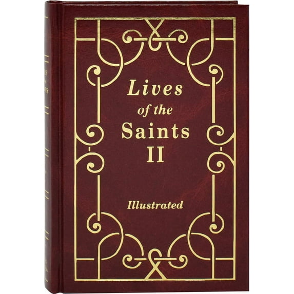 Lives of the Saints II Lives of the Saints II, Book 2, (Hardcover)