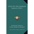 thumbnail image 1 of Lives Of The Serbian Saints (1921) (Hardcover), 1 of 1