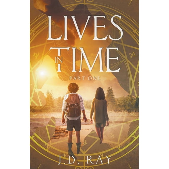Lives in Time Lives in Time: Part One, Book 1, (Paperback)