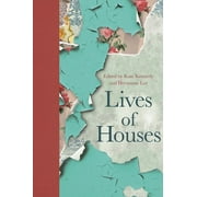 Lives of Houses, Hardcover