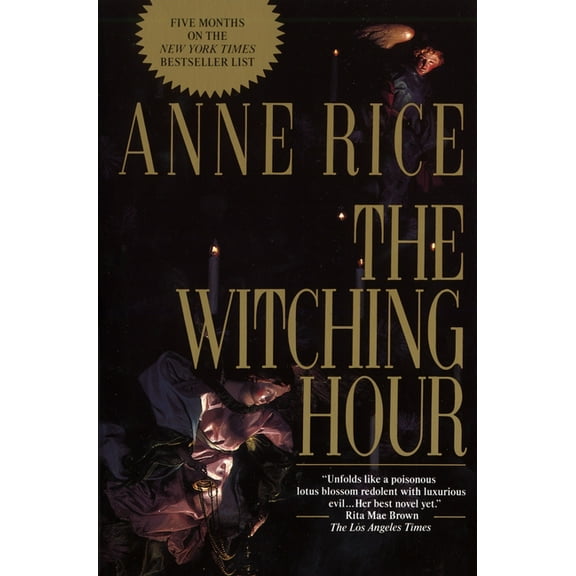 Lives of Mayfair Witches The Witching Hour, Book 1, (Paperback)