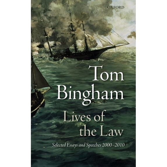 Lives of the Law: Selected Essays and Speeches: 2000-2010, (Hardcover)