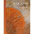Pre-Owned The Lives of Lichens: A Natural History (The Lives of the