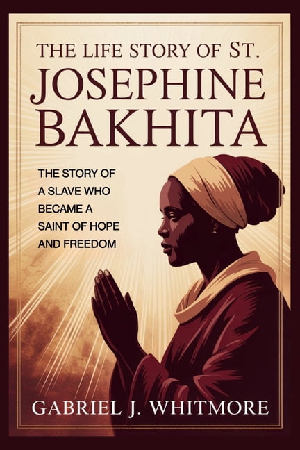 Lives of the Sacred Witnesses The Life Story of St. Josephine Bakhita, (Paperback)