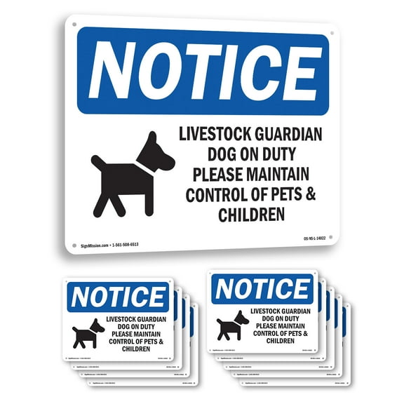 Livestock Guardian Dog On Duty OSHA Notice Rigid Plastic Sign 10 Inch x 7 Inch - 10 Pack