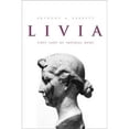 thumbnail image 1 of Pre-Owned Livia: First Lady of Imperial Rome (Hardcover) 0300091966 9780300091960, 1 of 1