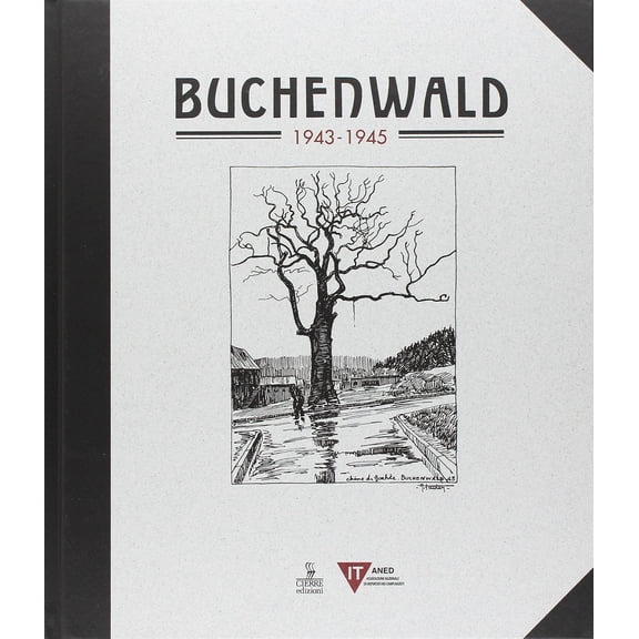 Livia Novello Paglianti,Auguste Favier,Pierre Mania Buchenwald (1943-1945) (Hardcover)