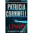 thumbnail image 1 of Livid (Kay Scarpetta, Bk. 26), 1 of 1