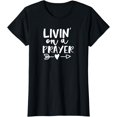 thumbnail image 1 of Livin on a Prayer T Shirt T-Shirt, 1 of 3
