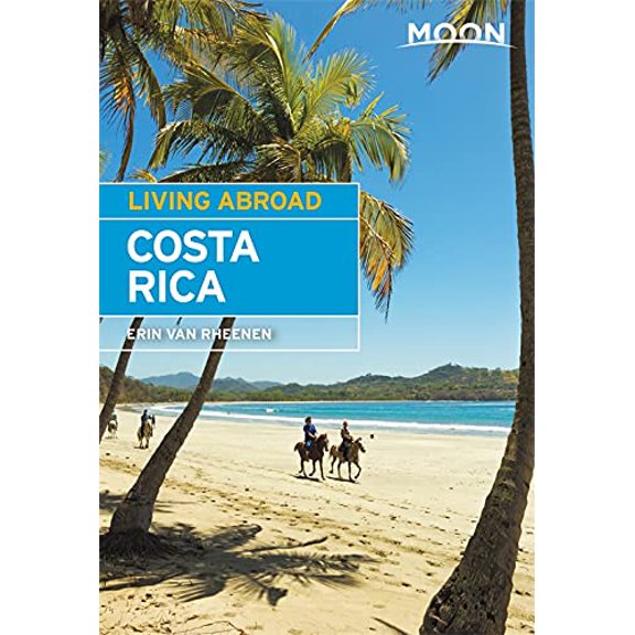 Pre-Owned Moon Living Abroad Costa Rica (Paperback) 1631216511 9781631216510