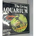 thumbnail image 1 of Pre-Owned The Living Aquarium Paperback, 1 of 1