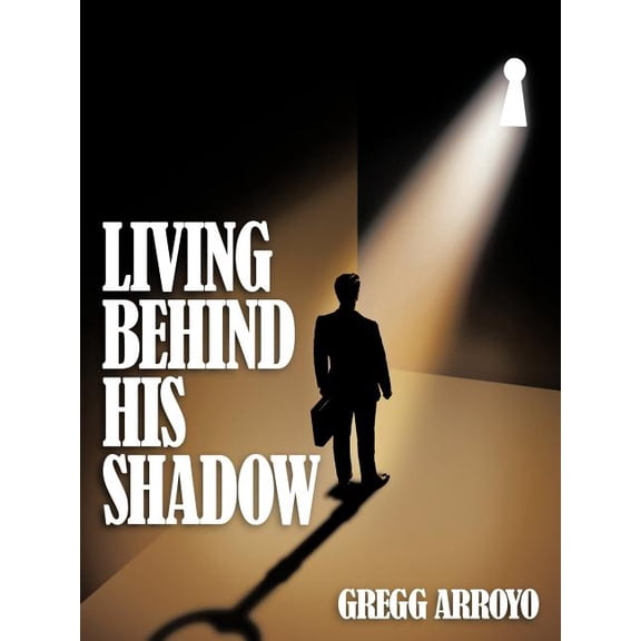 Living Behind His Shadow, (Paperback)