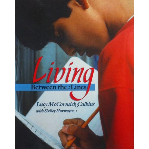 Pre-Owned Living Between the Lines (Hardcover) 0772518165 9780772518163