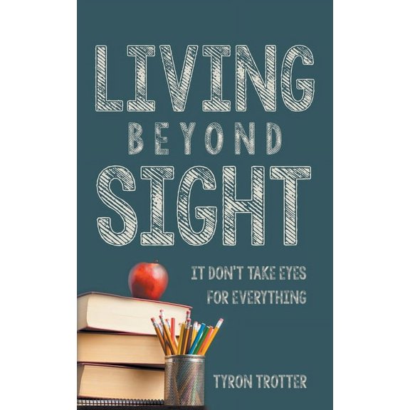 Living Beyond Sight, (Paperback)