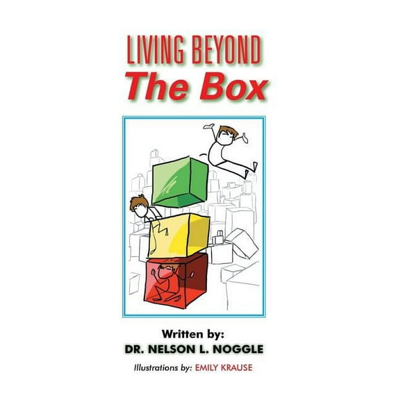 Living Beyond The Box (Hardcover)