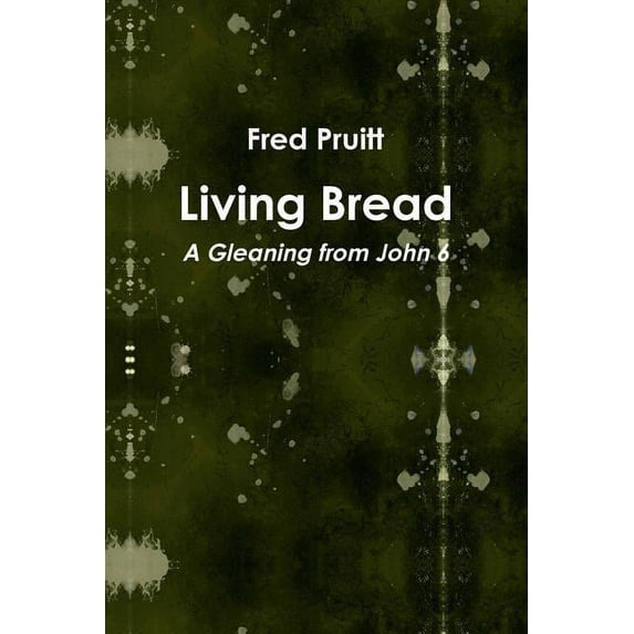 Living Bread (Paperback)