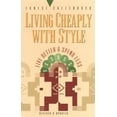 thumbnail image 1 of Pre-Owned Living Cheaply with Style: Live Better and Spend Less (Paperback) 1579510140 9781579510145, 1 of 1