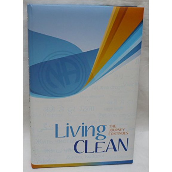 Pre-Owned Living Clean: The Journey Continues (Hardcover) 1557769273 9781557769275