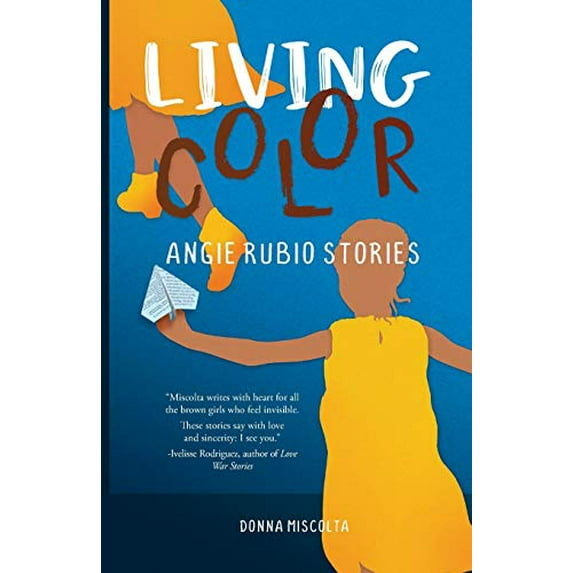 Pre-Owned Living Color: Angie Rubio Stories (Paperback) 1938841182 9781938841187